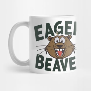 Eager Beaver Funny Beaver Mug